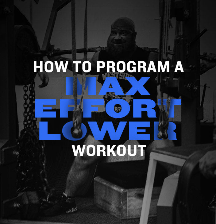 WSBB Blog: Breakdown of a Max Effort Lower Workout