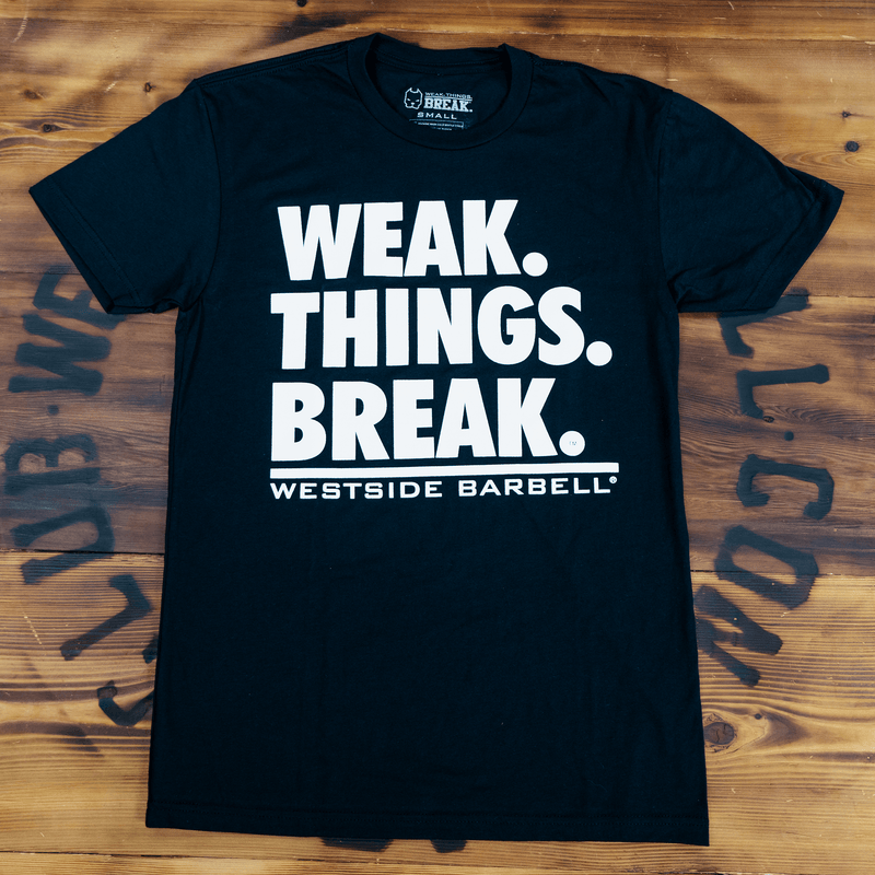 WSBB Mens Weak.Things.Break™ T-shirt - Black