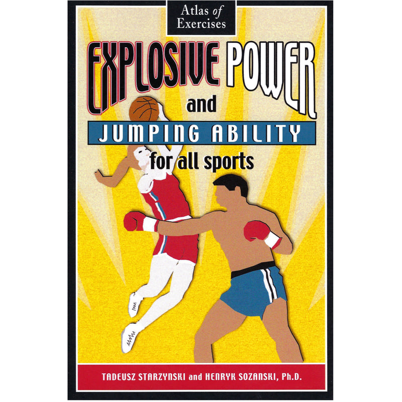 WSBB Books - Explosive Power and Jumping Ability for all Sports: Atlas of Exercises
