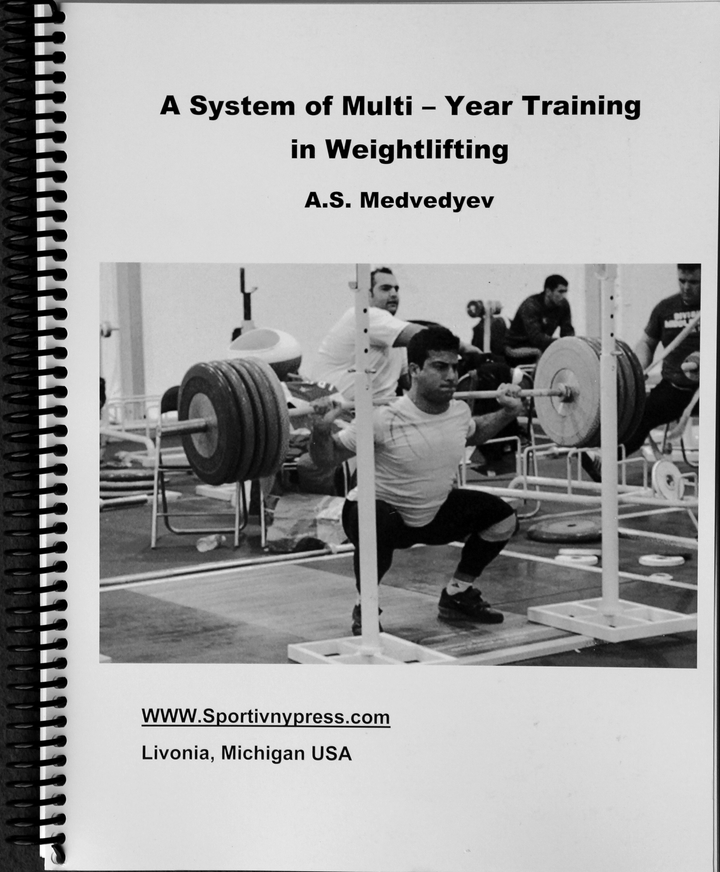 A System of Multi-Year Training in Weightlifting by A.S. Medvedyev