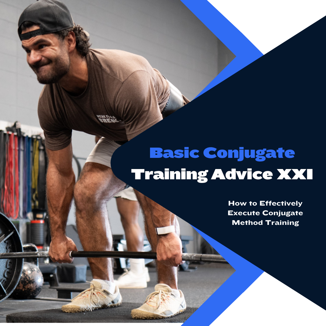 Basic Conjugate Training Advice XXI
