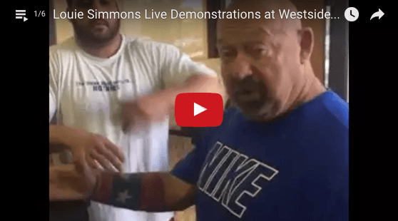 Louie Simmons Live Demonstrations at Westside Barbell