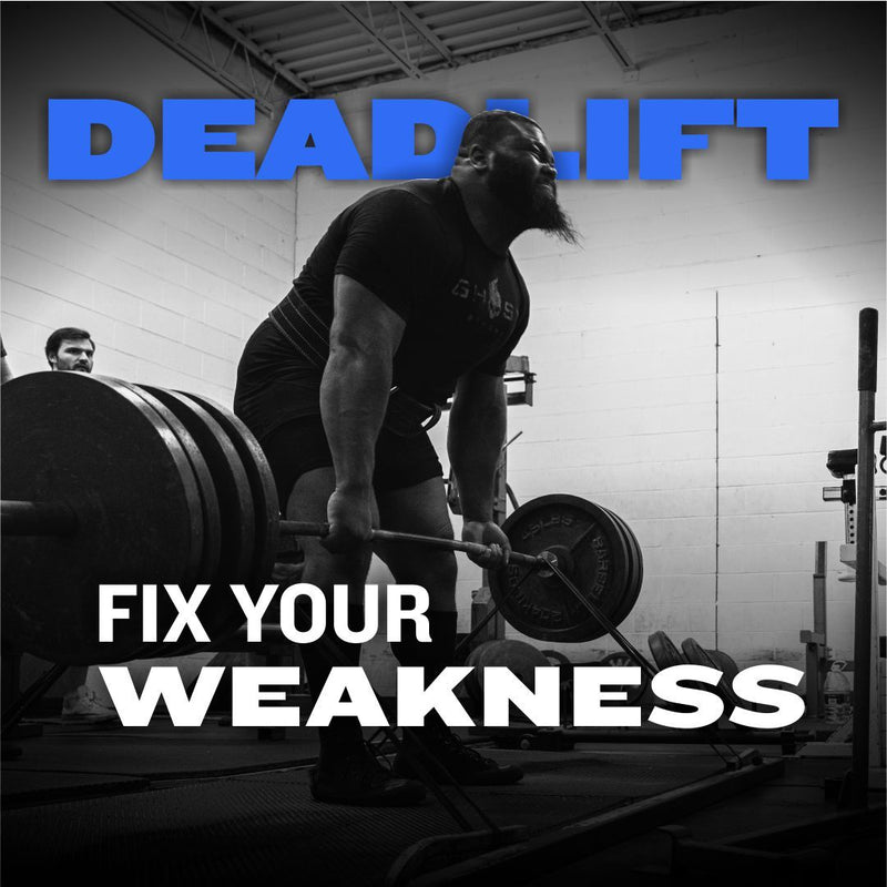WSBB Blog: Fix Your Deadlift Weakness