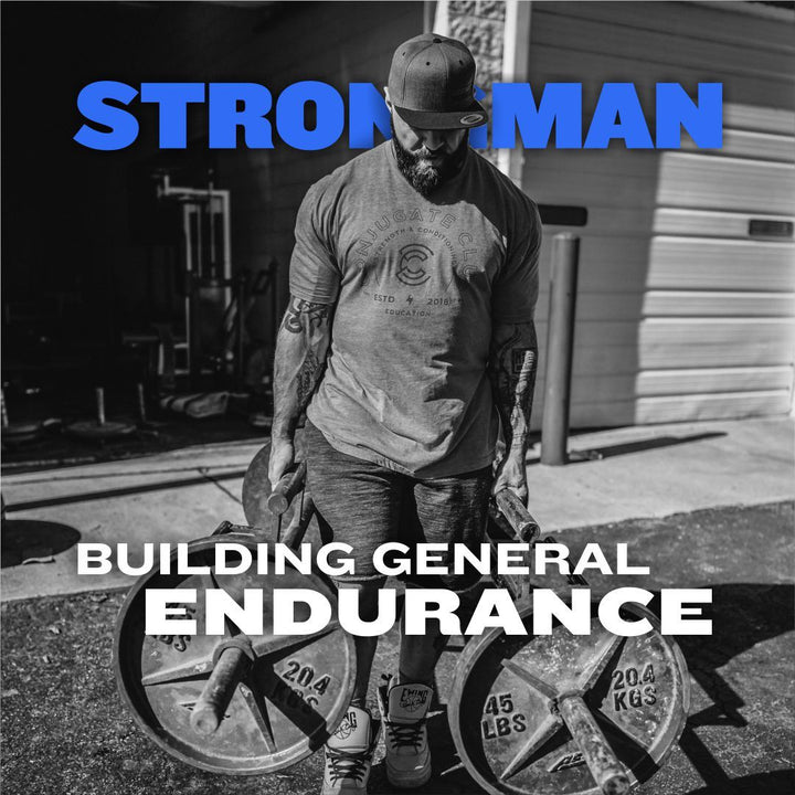 WSBB Blog: Building General Endurance for Strongman