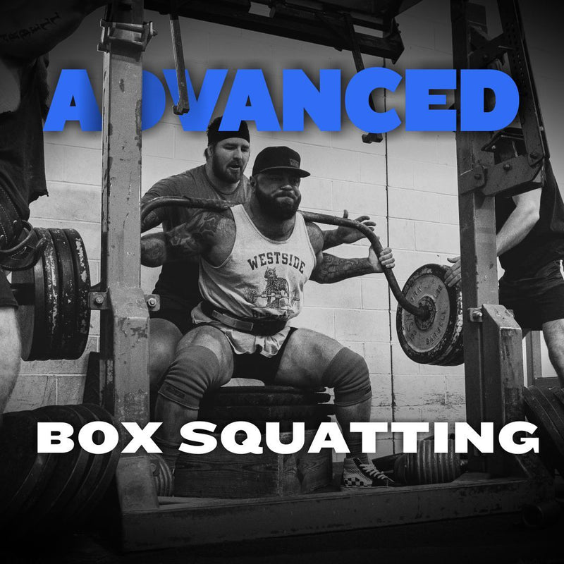 WSBB Blog: Advanced Box Squatting