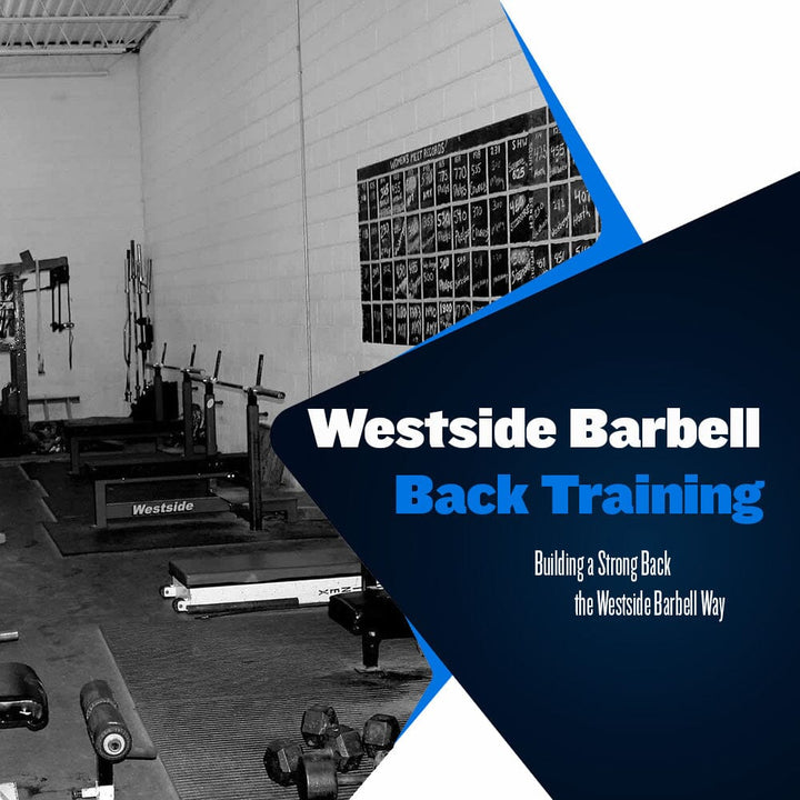 Westside Barbell Back Training