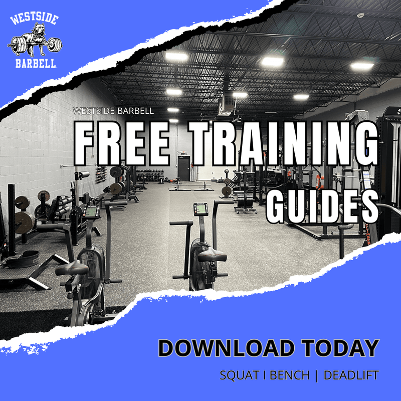 Get Strong with Free Westside Barbell Guides – Squat, Bench, Deadlift