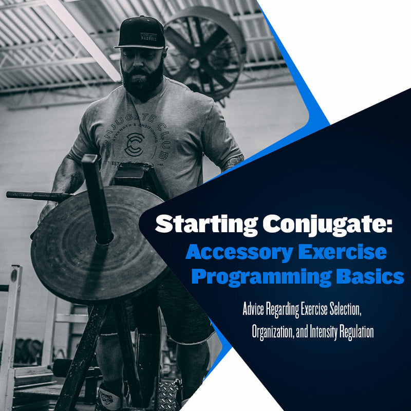 Starting Conjugate: The Basics of Accessory Exercise Programming