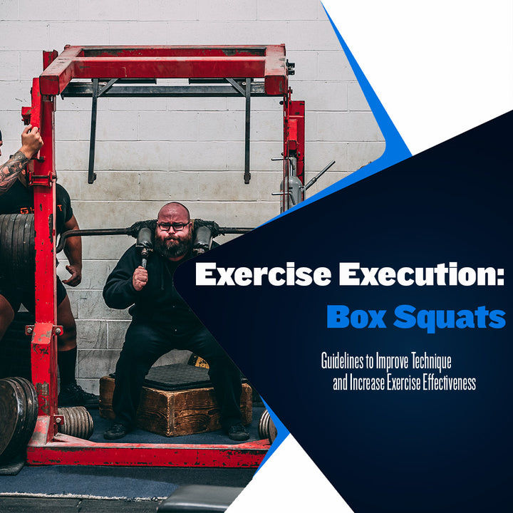 Proper Execution of a Box Squat
