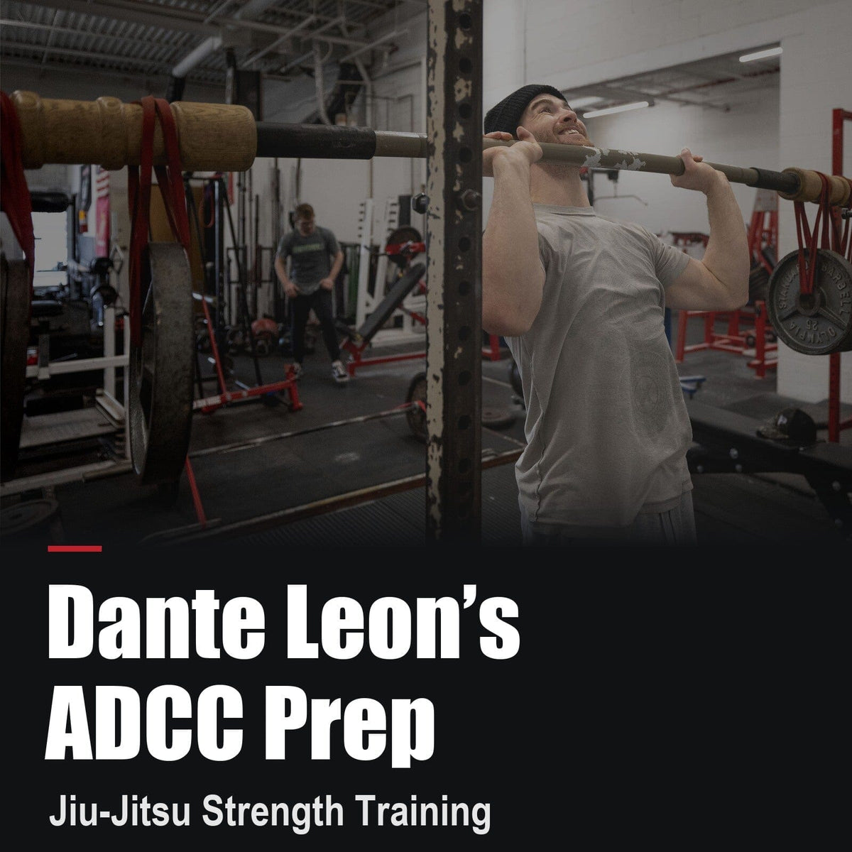Dante Leon performing a standing bamboo-bar press at Westside Barbell, with the title Dante Leon’s ADCC Prep.