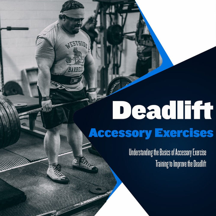 Starting Conjugate: Deadlift Accessory Exercises