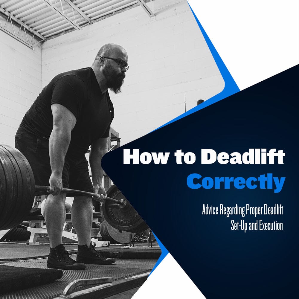 Deadlift Correctly: How to Get Better at Deadlifting