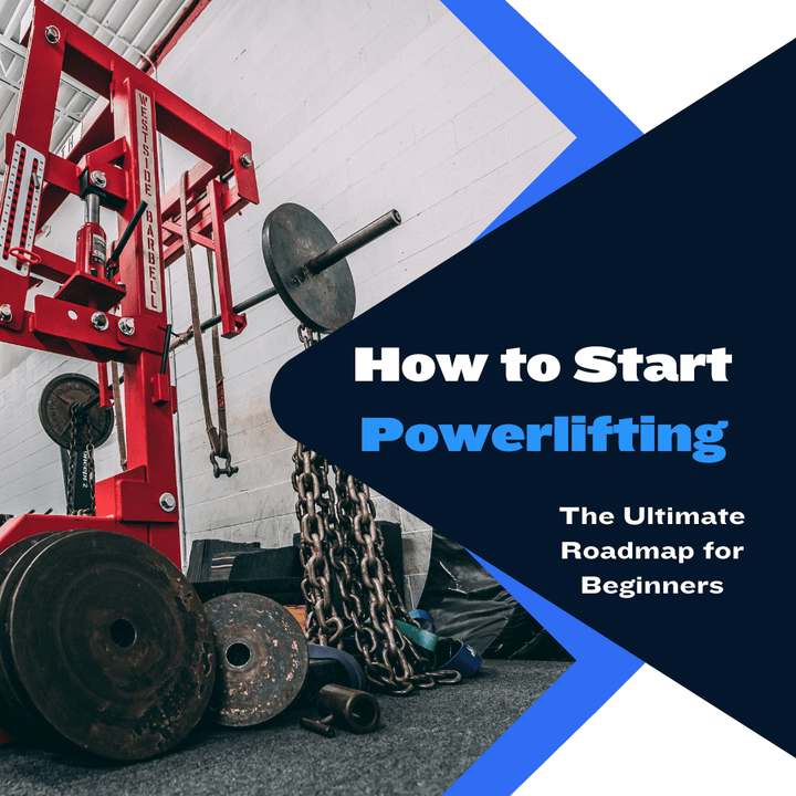 How to Start Powerlifting The Ultimate Beginner s Roadmap Westside Barbell