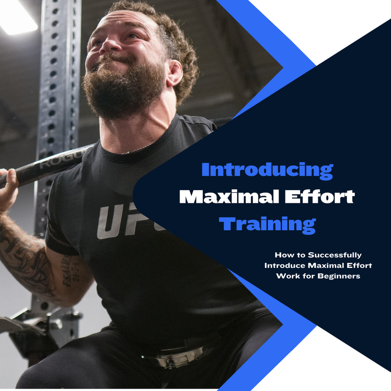 Introducing Maximal Effort Training