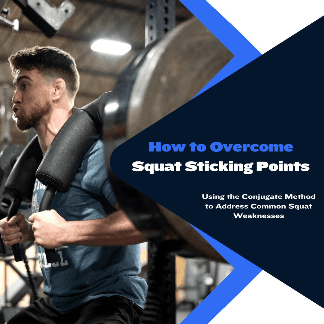 How to Overcome Squat Sticking Points