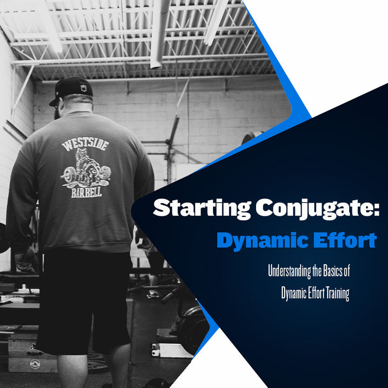 Starting Conjugate: Dynamic Effort