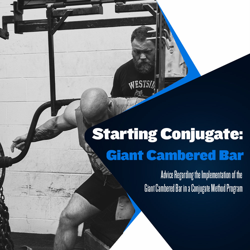 The Giant Cambered Bar for Beginners Westside Barbell The Giant Cambered Bar for Beginners Westside Barbell