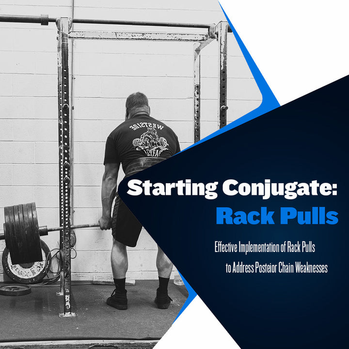Starting Conjugate: Rack Pulls
