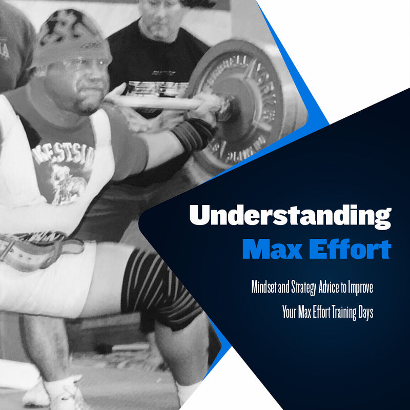 Understanding Max Effort