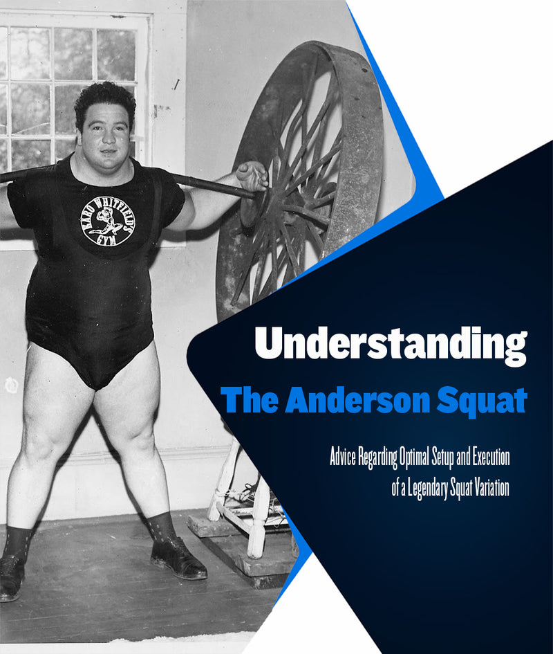 Understanding the Anderson Squat