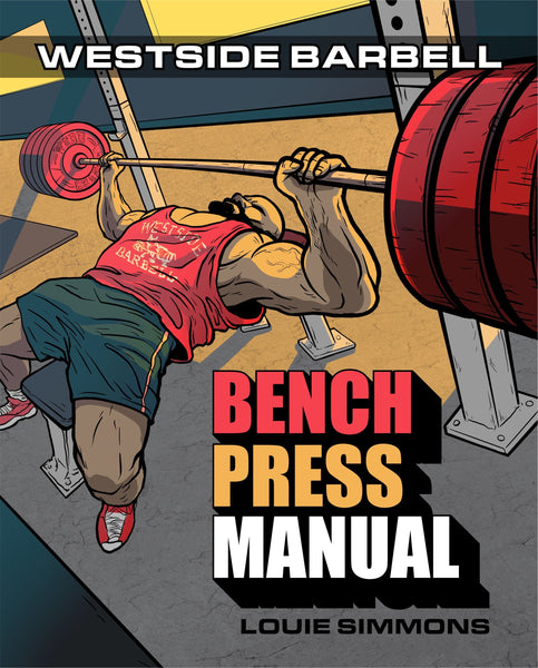 WSBB Books Bench Press Manual Westside Barbell