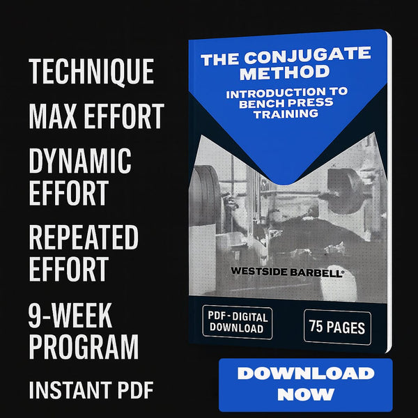 Conjugate Bench Press Training E‑Book Westside Barbell