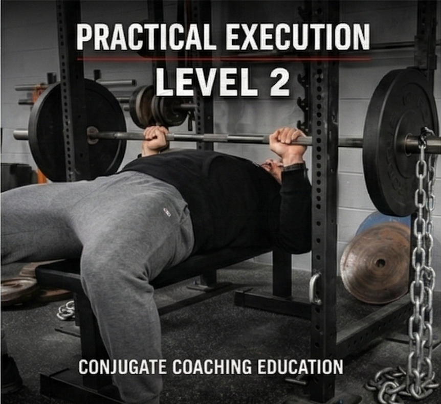 Practical Execution: Conjugate Coaching Fundamentals | Level 2 Conjuga ...