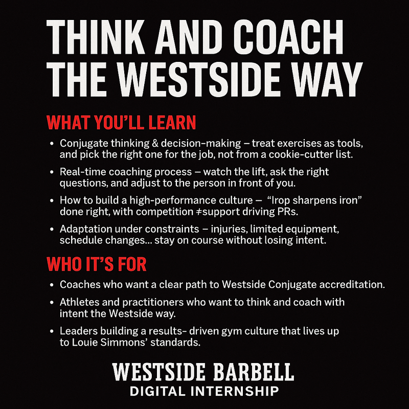 Westside Barbell Digital Internship Course | Level 1 Conjugate Pathway