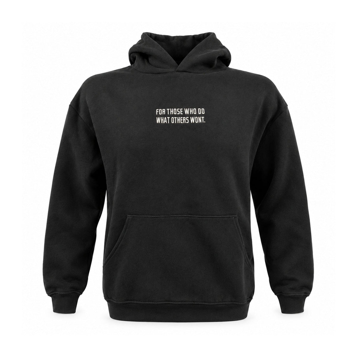 Front of black Westside Barbell hoodie with For Those Who Do What Others Won’t chest print