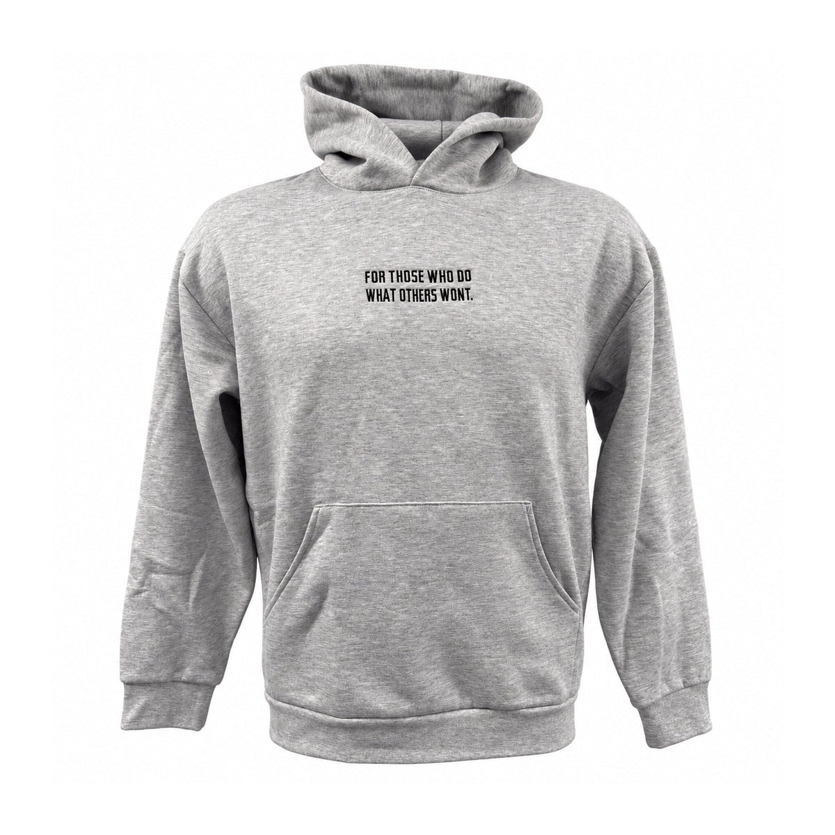 Front of grey heather Westside Barbell hoodie with For Those Who Do What Others Won’t chest print