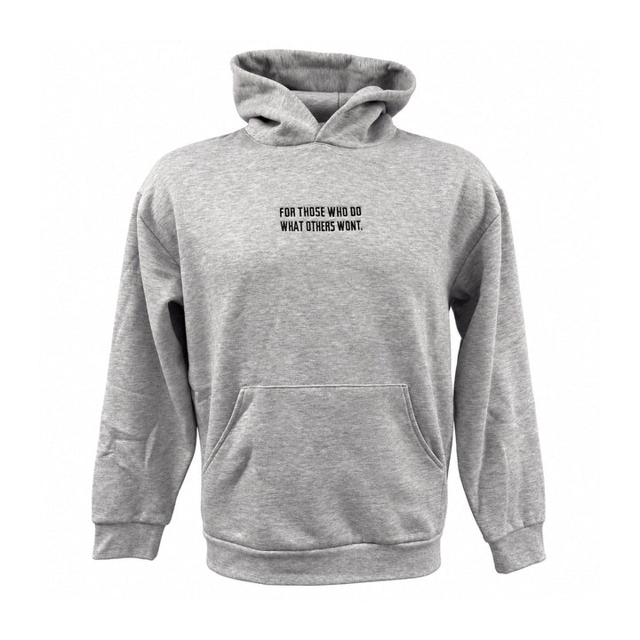 Front of grey heather Westside Barbell hoodie with For Those Who Do What Others Won’t chest print