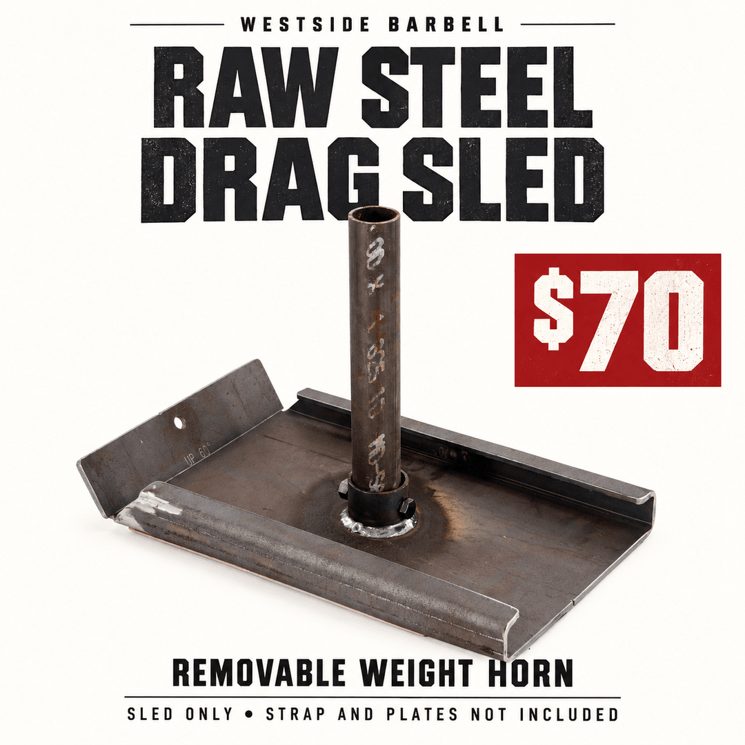 Westside Barbell raw steel drag sled with removable weight horn, $70. Sled only; strap and plates not included.