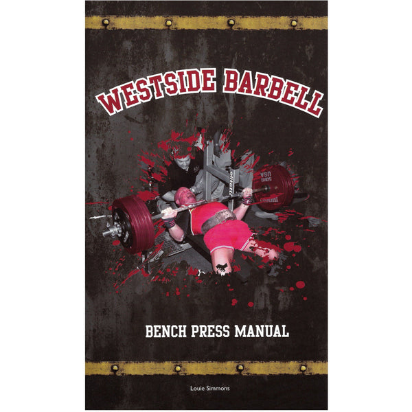 WSBB Books Bench Press Manual Westside Barbell