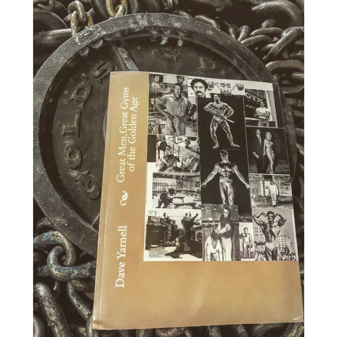 WSBB Books Great Men, Great Gyms of the Golden Age by Dave Yarnell